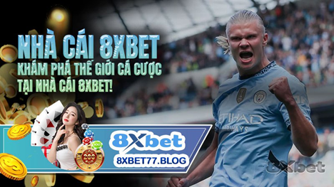 Hướng dẫn chi tiết khám phá nhà cái 8xbet và cách thành thạo cá cược trực tuyến